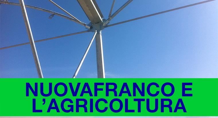 NUOVAFRANCO E L’AGRICOLTURA